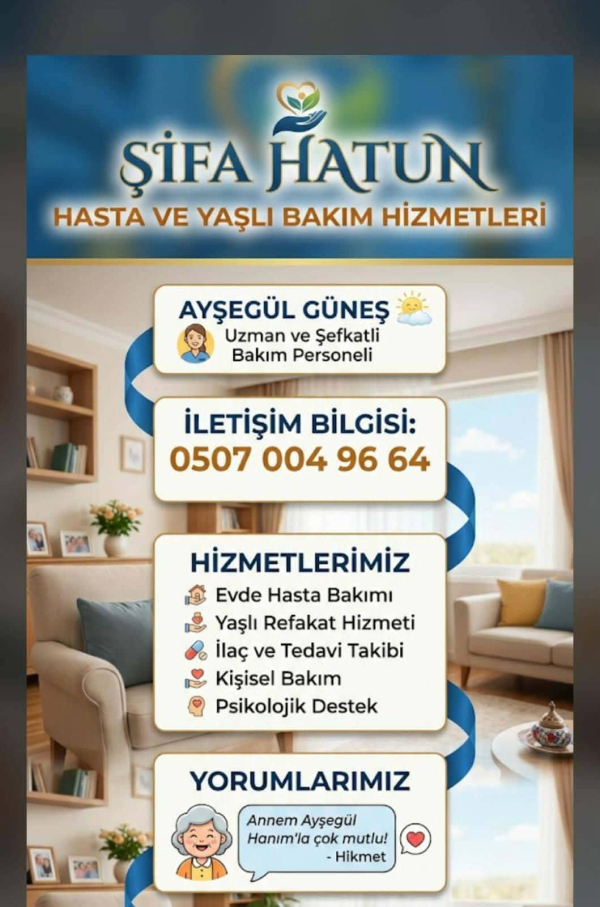 Şifa Hatun Yaşlı Bakım va Hasta Hizmetleri